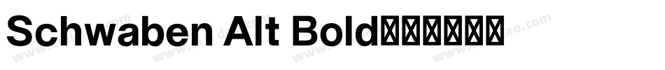 Schwaben Alt Bold字体转换